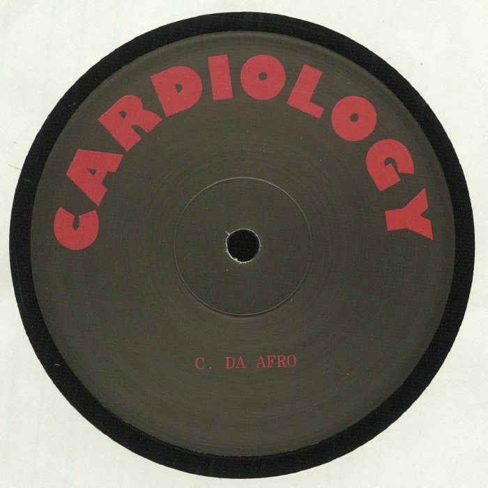 C. Da Afro - Hustle | Cardiology (CARDIOLOGY 06) - main C. Da Afro - Hustle | Cardiology (CARDIOLOGY 06) - main