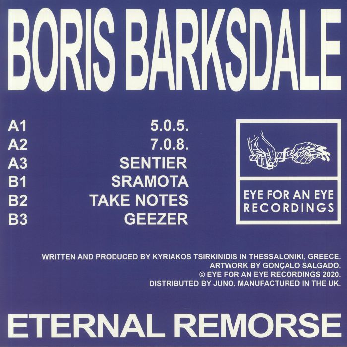 Boris Barksdale - Eternal Remorse | Eye For An Eye Recordings (EFAE005) - 2