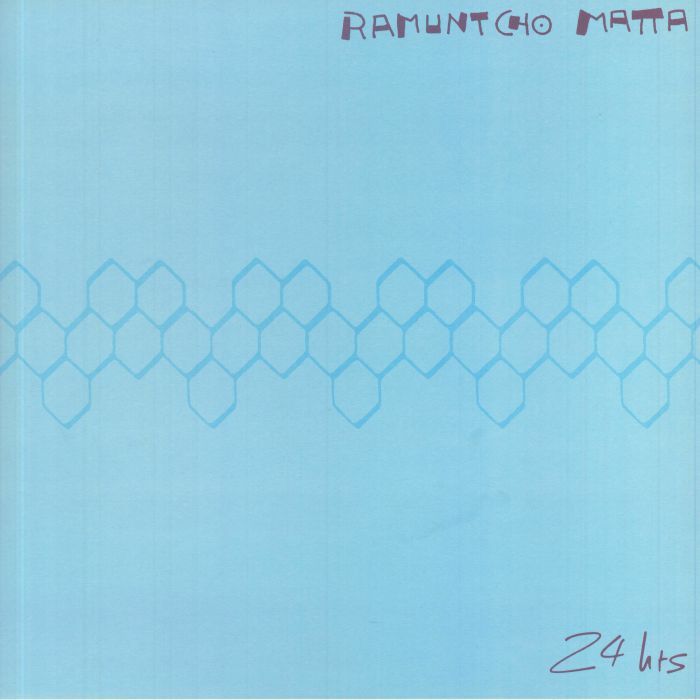 Ramuntcho Matta - 24 Hrs | Emotional Rescue (ERC110)