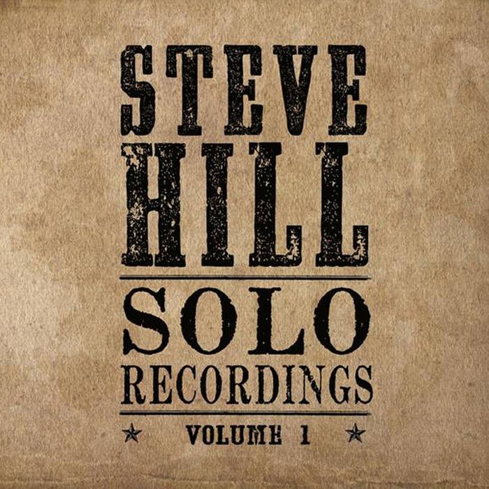 Steve Hill - Solo Recordings Vol.1 |  () - main