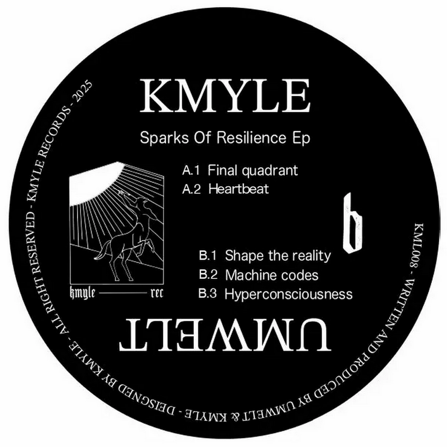 Kmyle  &  Umwelt - Sparks Of Resilience EP | Kmyle Records (KML008)