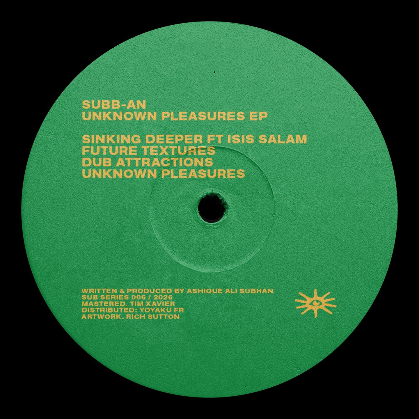 Subb-an - Unknown Pleasures EP | Sub Series (SS006) - 2