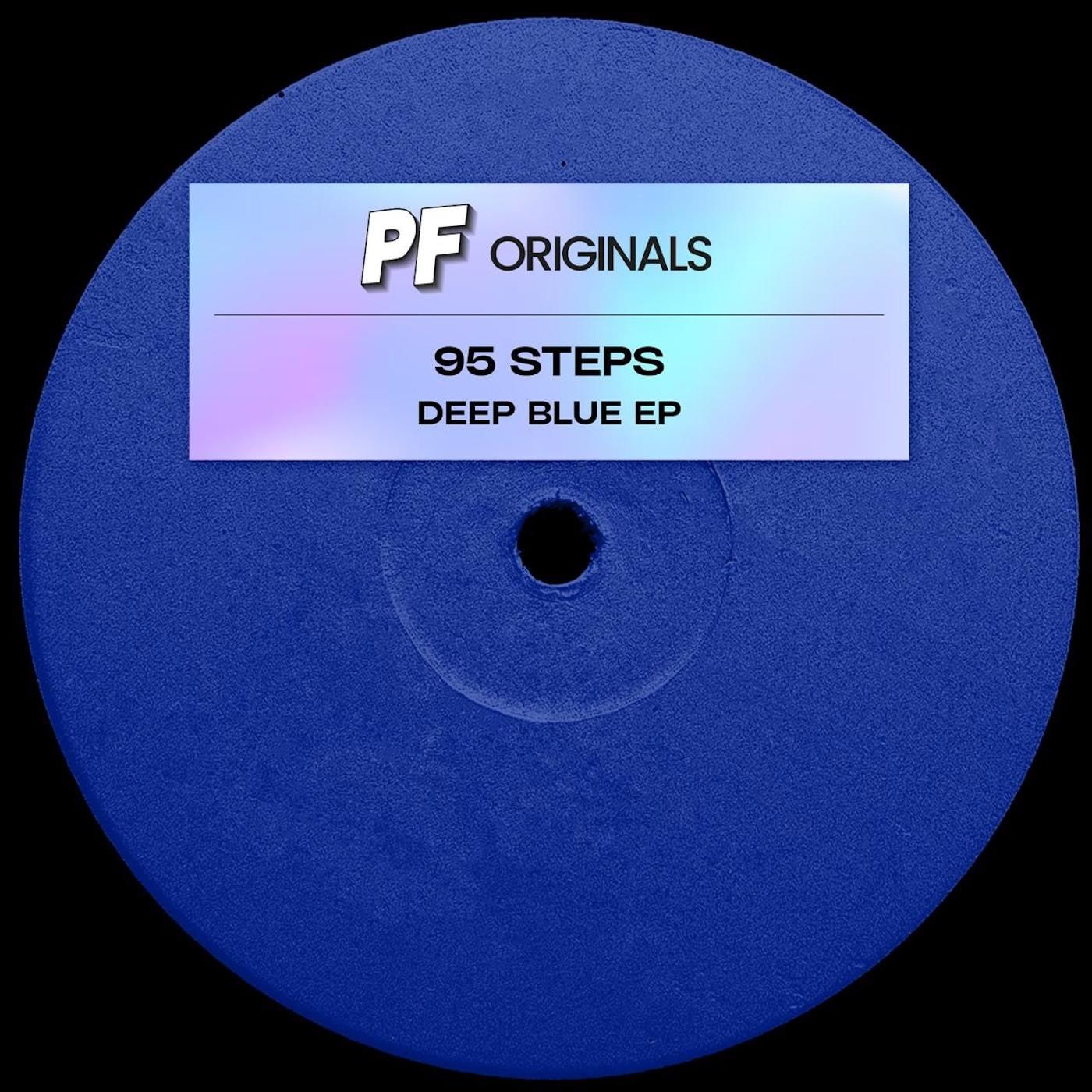 95 Steps - Deep Blue EP | Positive Future Music (PFOR02)