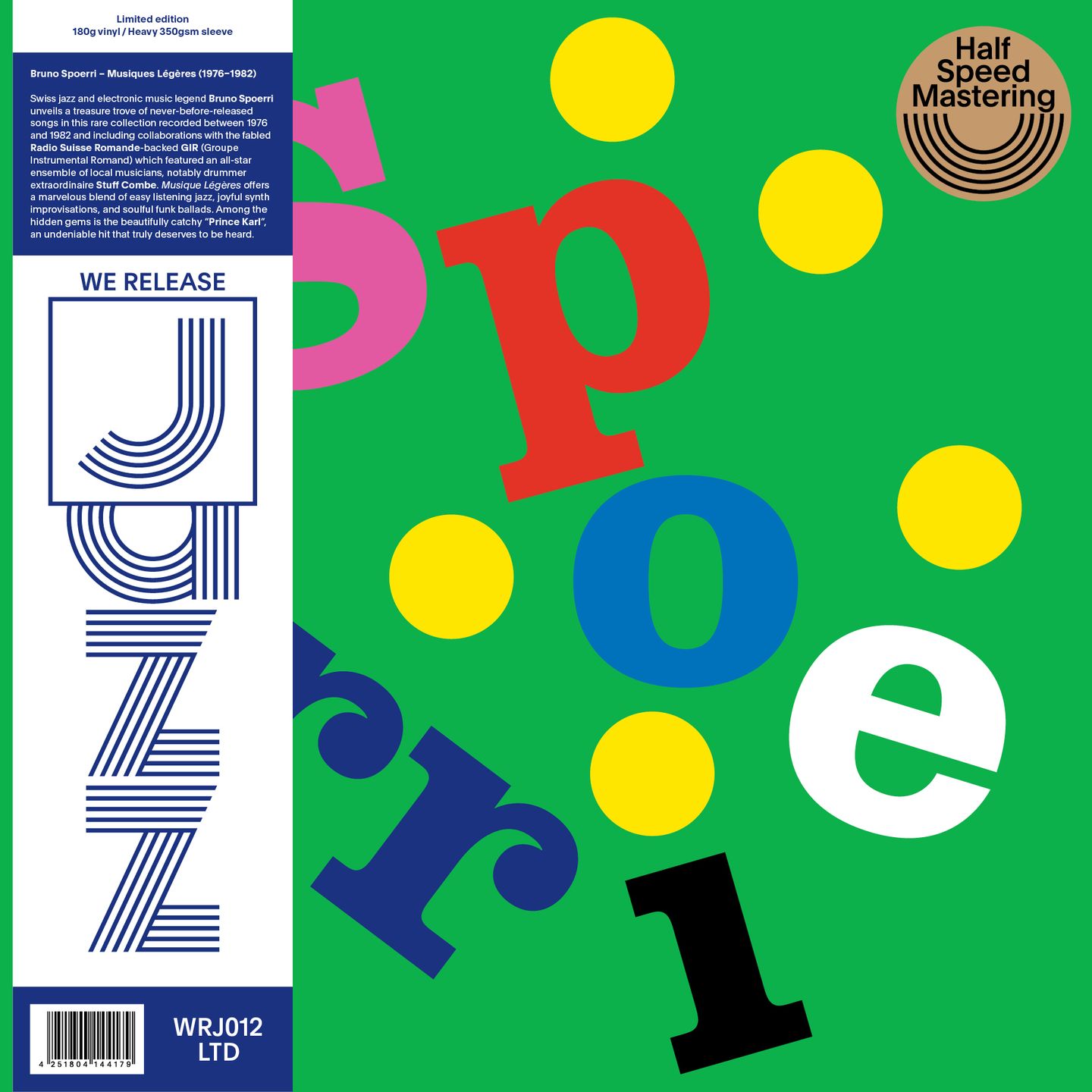 Bruno Spoerri - Musiques Légères (1976-1982) (Limited Edition) | We Release Jazz (WRJ012LTD)