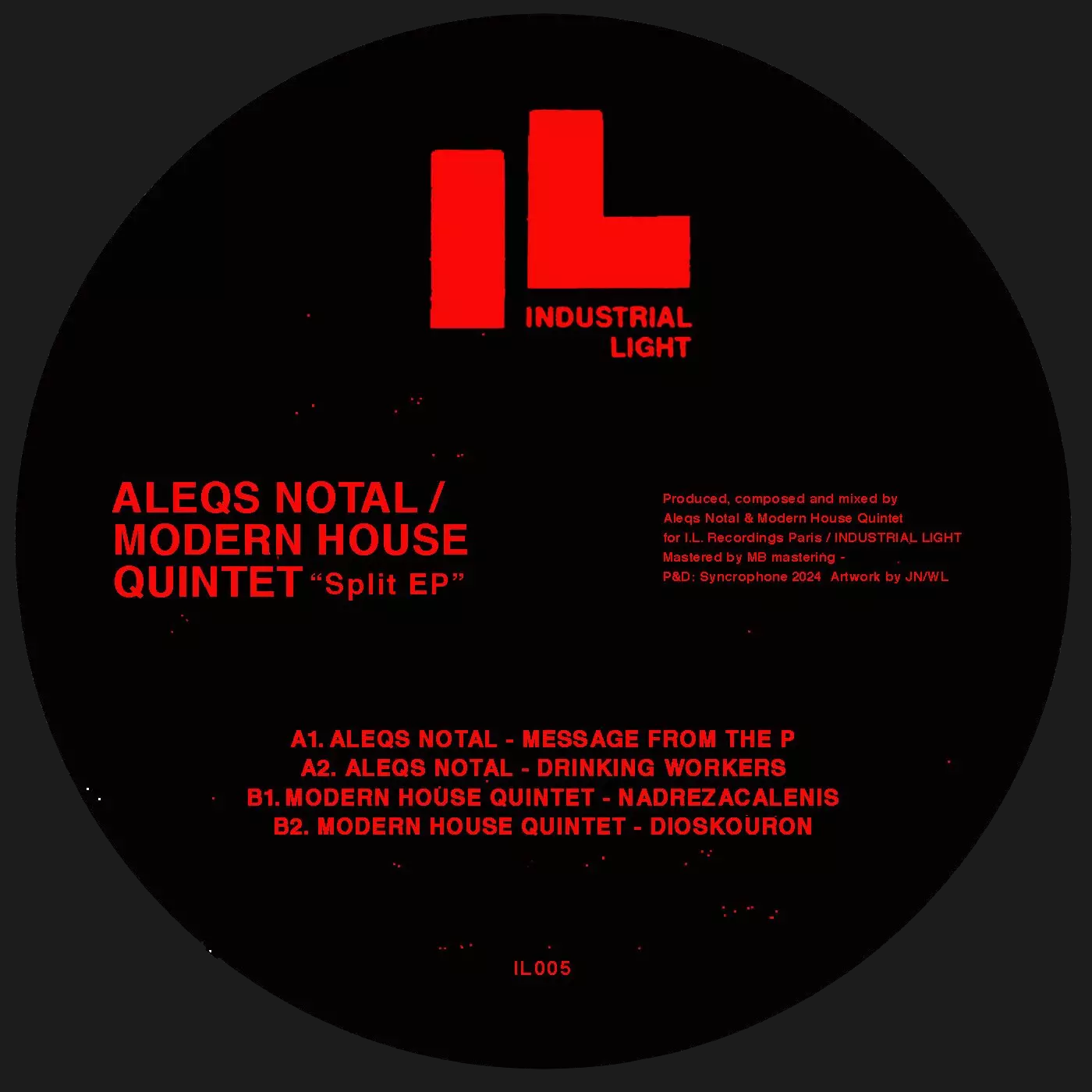 Aleqs NOTAL / Modern House Quintet - Split EP | Industrial Light (IL005) Aleqs NOTAL / Modern House Quintet - Split EP | Industrial Light (IL005)