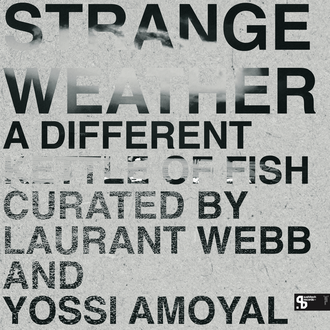 Strange Weather - A Different Kettle Of Fish (3LP) (Repress) | Sushitech Records (SUSH72) Strange Weather - A Different Kettle Of Fish (3LP) (Repress) | Sushitech Records (SUSH72)