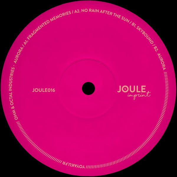 Octal Industries , Ohm - Aurora | Joule Imprint (JOULE016) - 2