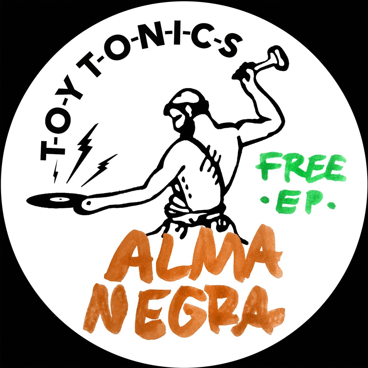 Alma Negra - Free EP | Toy Tonics (TOYT193)