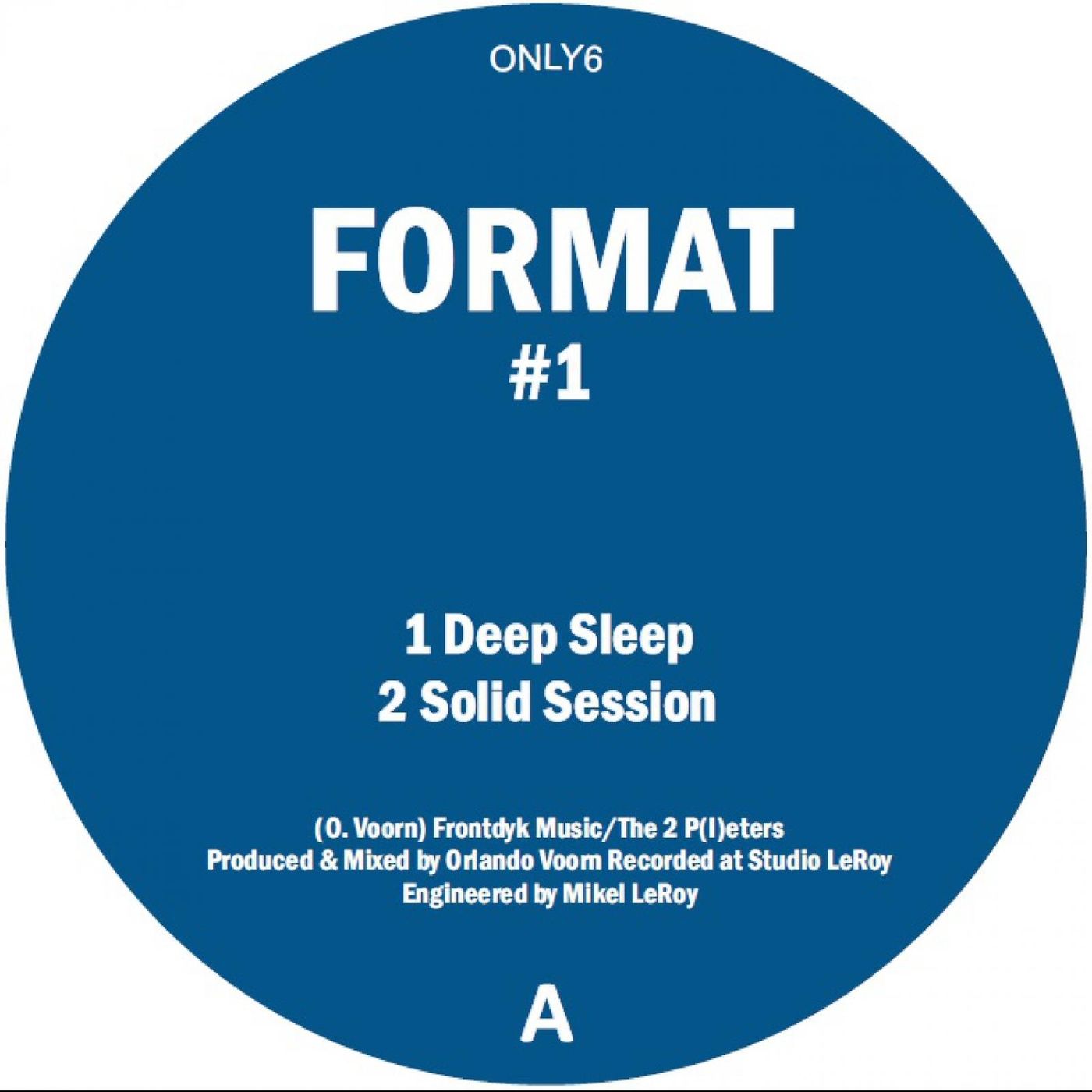 Format aka Orlando Voorn - #1 | Only One Music (ONLY6)