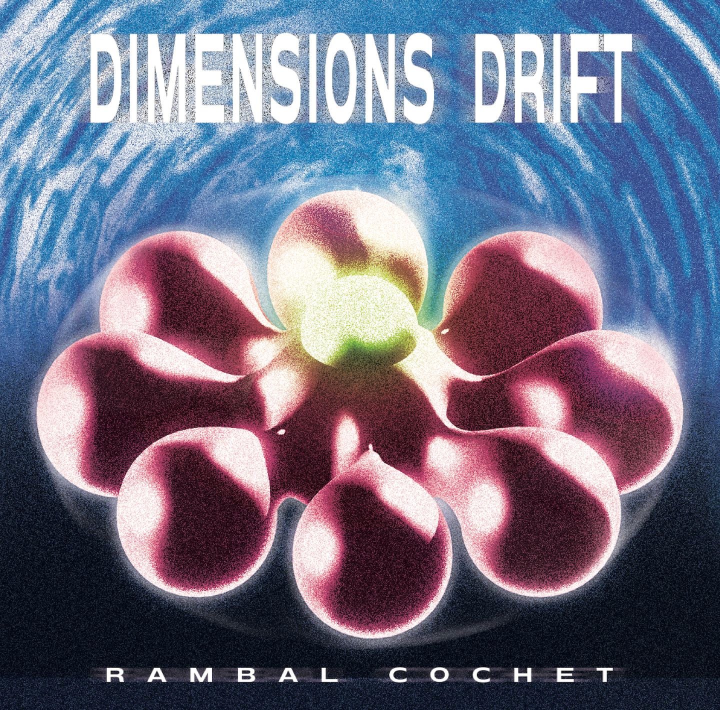 Rambal Cochet - Dimensions Drift (CR-001) | Continuum Recordings (CR-001) - main