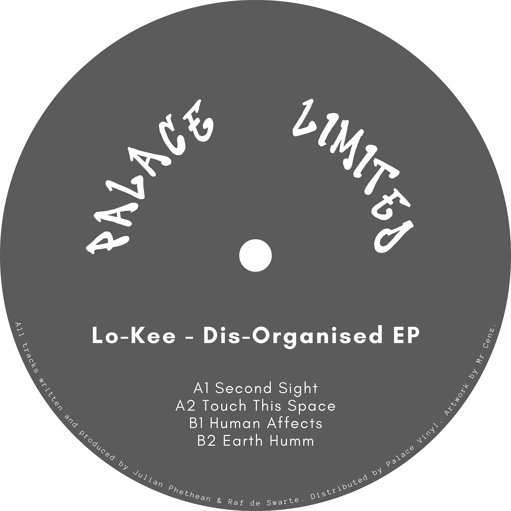 Lo-Kee - Dis-Organised | Palace Limited (PL001) | Palace Limited (PL001)