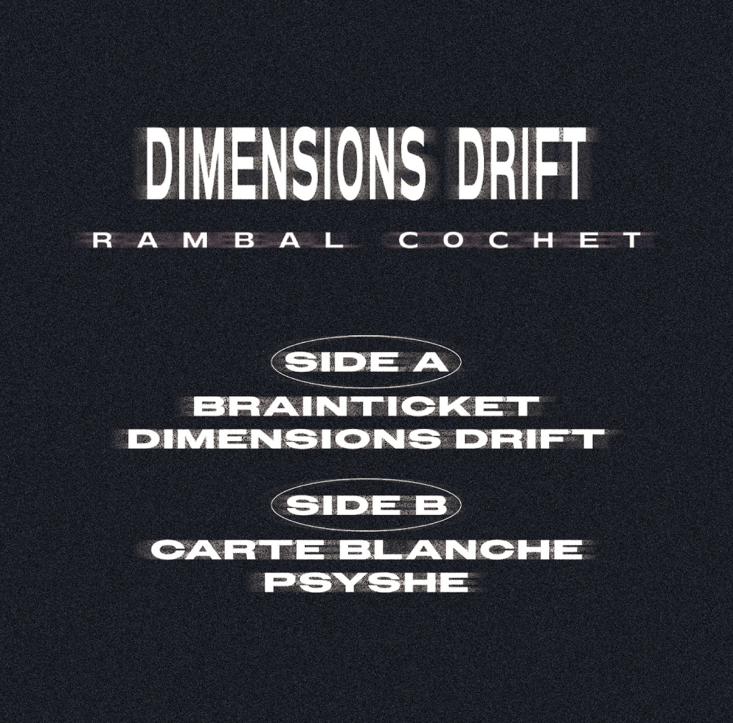Rambal Cochet - Dimensions Drift | Continuum Recordings (CR-001) - 2 Rambal Cochet - Dimensions Drift | Continuum Recordings (CR-001) - 2