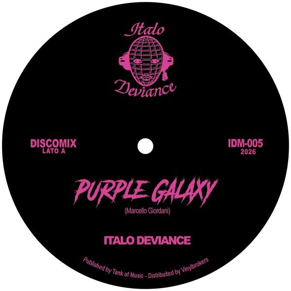Italo Deviance - Purple Galaxy | Italo Deviance Records (IDM-005) - main Italo Deviance - Purple Galaxy | Italo Deviance Records (IDM-005) - main