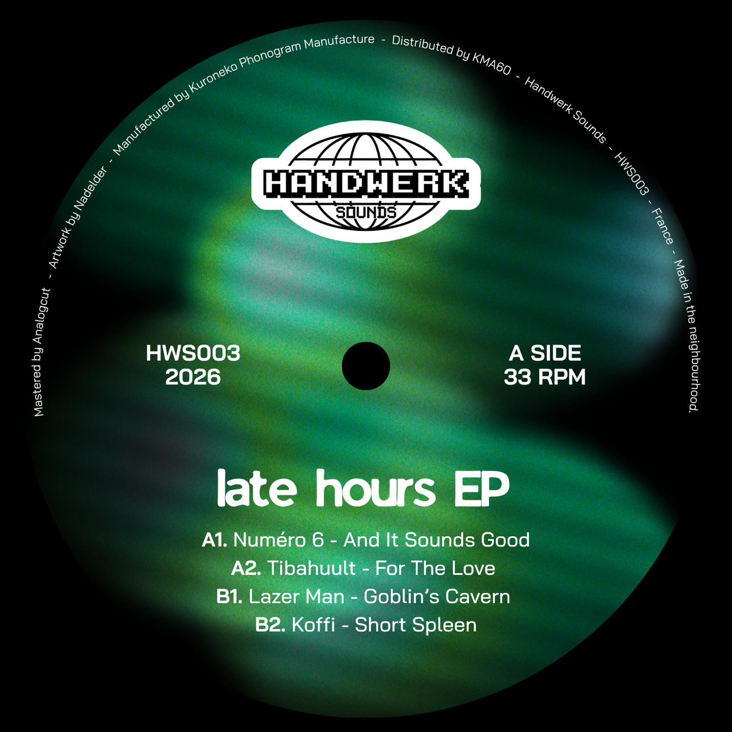  - Late Hours EP | Handwerk Sounds (HWS003)