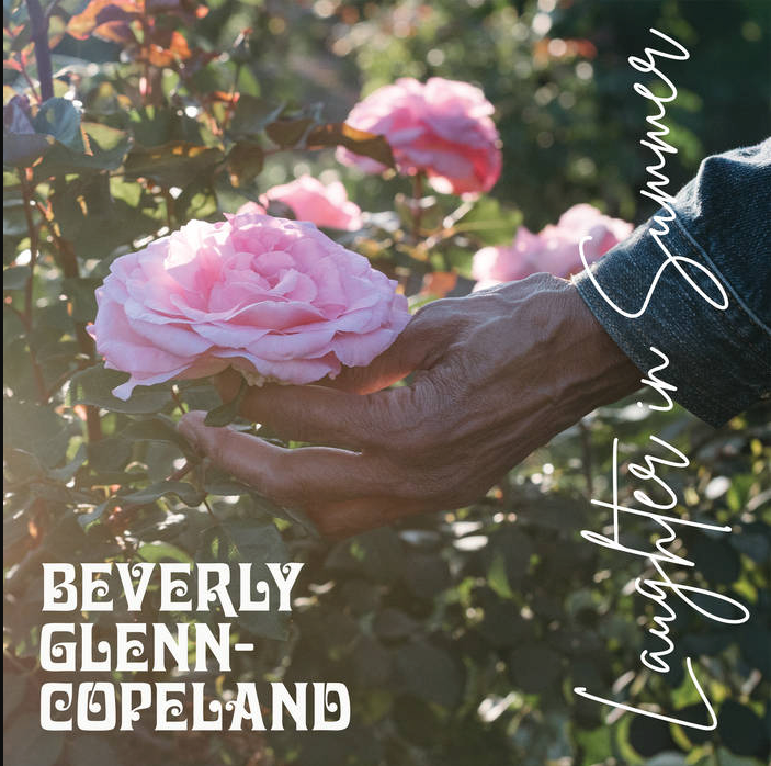 Beverly Glenn-Copeland - Laughter In Summer | Transgressive Records (TRANS914X) Beverly Glenn-Copeland - Laughter In Summer | Transgressive Records (TRANS914X)