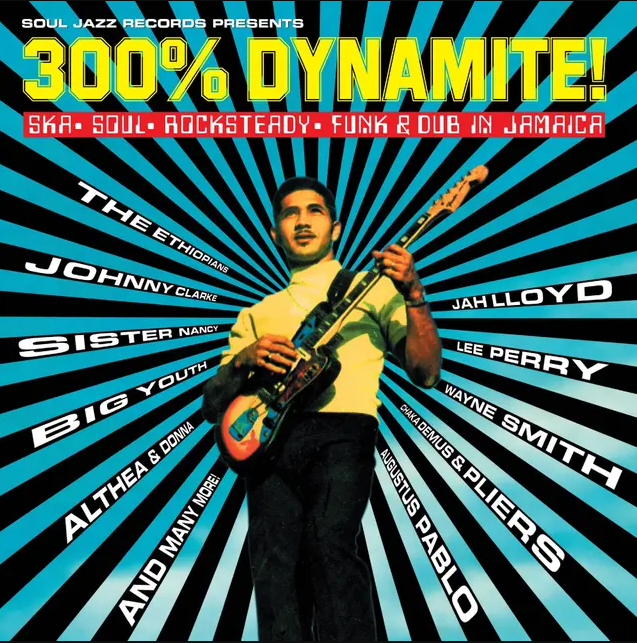 Various - 300% Dynamite! | Soul Jazz Records (SJR LP 543C) - main