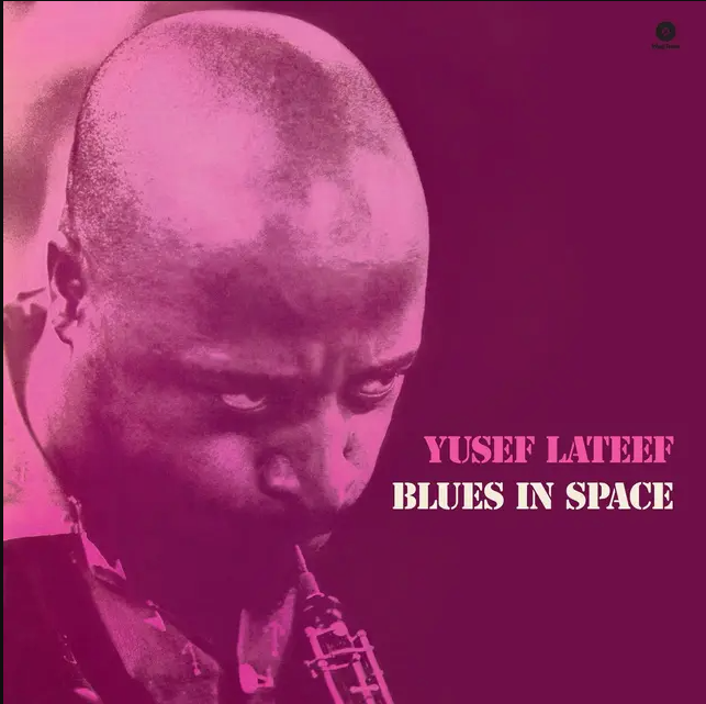 Yusef Lateef - Blues In Space | WaxTime (772373) - main Yusef Lateef - Blues In Space | WaxTime (772373) - main