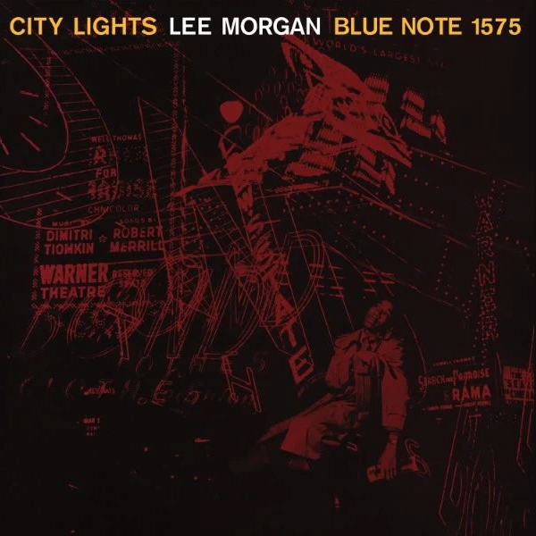 Lee Morgan - City Lights | Blue Note (1575) Lee Morgan - City Lights | Blue Note (1575)