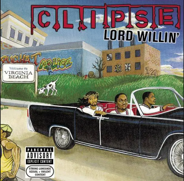 Clipse - Lord Willin' | Star Trak Entertainment (199584024110) Clipse - Lord Willin' | Star Trak Entertainment (199584024110)