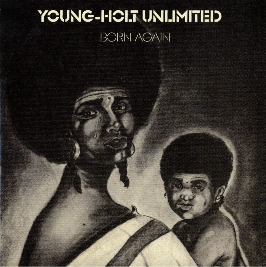 Young Holt Unlimited - Born Again | Cotillion (MOVLP3934)