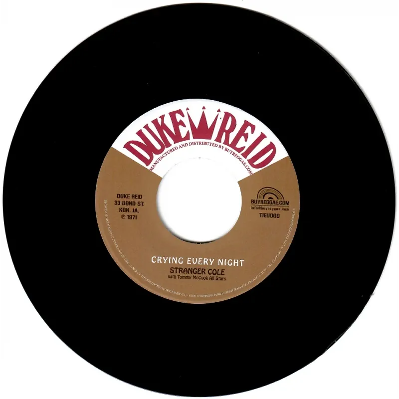 Stranger Cole  &  Tommy McCook All Stars  &  Tommy McCook With The Supersonics - Crying Every Night / Mighty Alley | Duke Reid (TIEU009) - 2