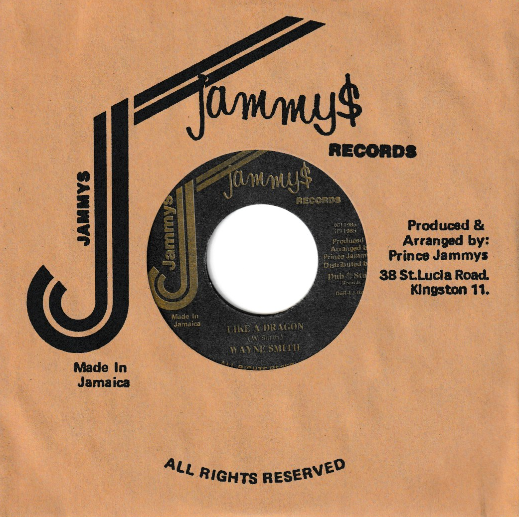 Wayne Smith / Dennis Brown - Like A Dragon / History | Jammy's Records (DSR-LJ-023)