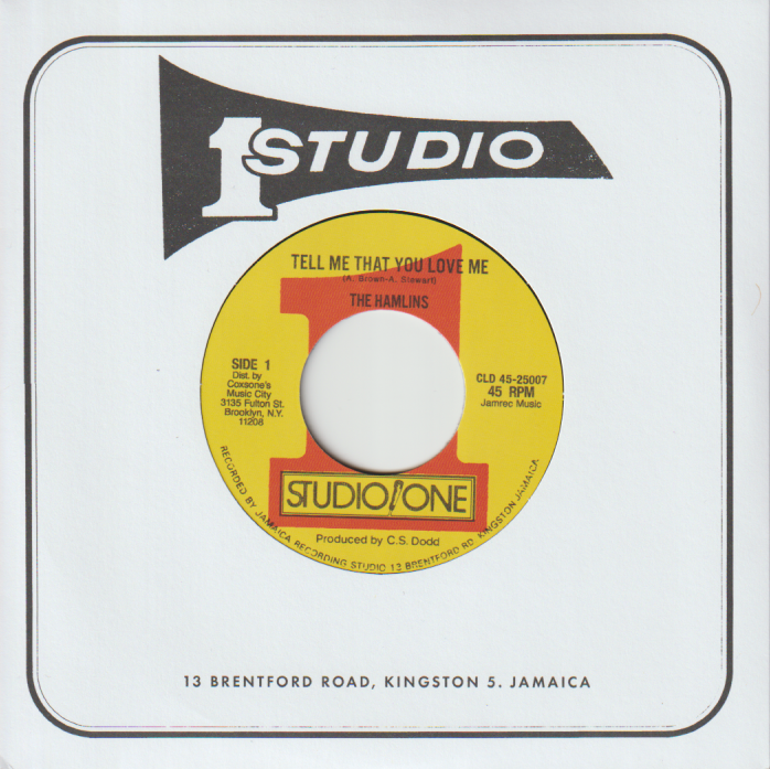 The Hamlins / Nora Dean - Tell Me That You Love Me / Mojo Girl | Studio One (CLD45-25007)