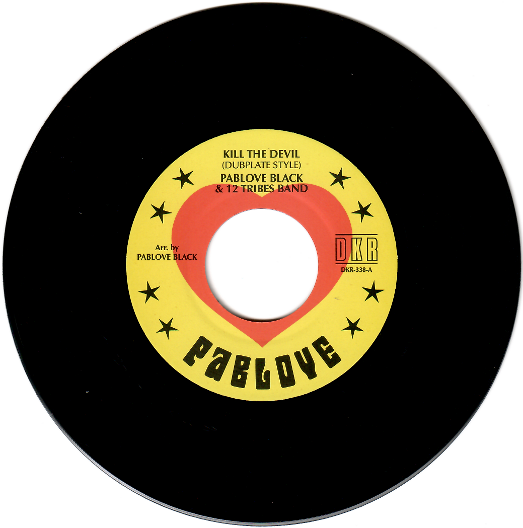 Pablove Black & 12 Tribes Band - Kill The Devil (Dubplate Style) / Bury The Devil (Dubplate Style) | Pablove (DKR-338)
