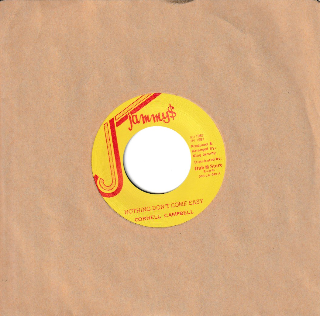 Cornell Campbell - Nothing Don't Come Easy | Jammy's Records (DSR-LJ7-043) - main