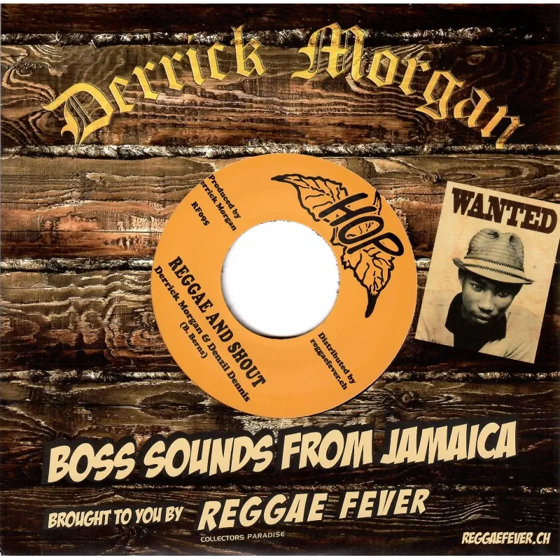 Derrick Morgan & Denzil Dennis / Marvels - Reggae And Shout / Pretty Blue Eyes | Hop Records (RF095)