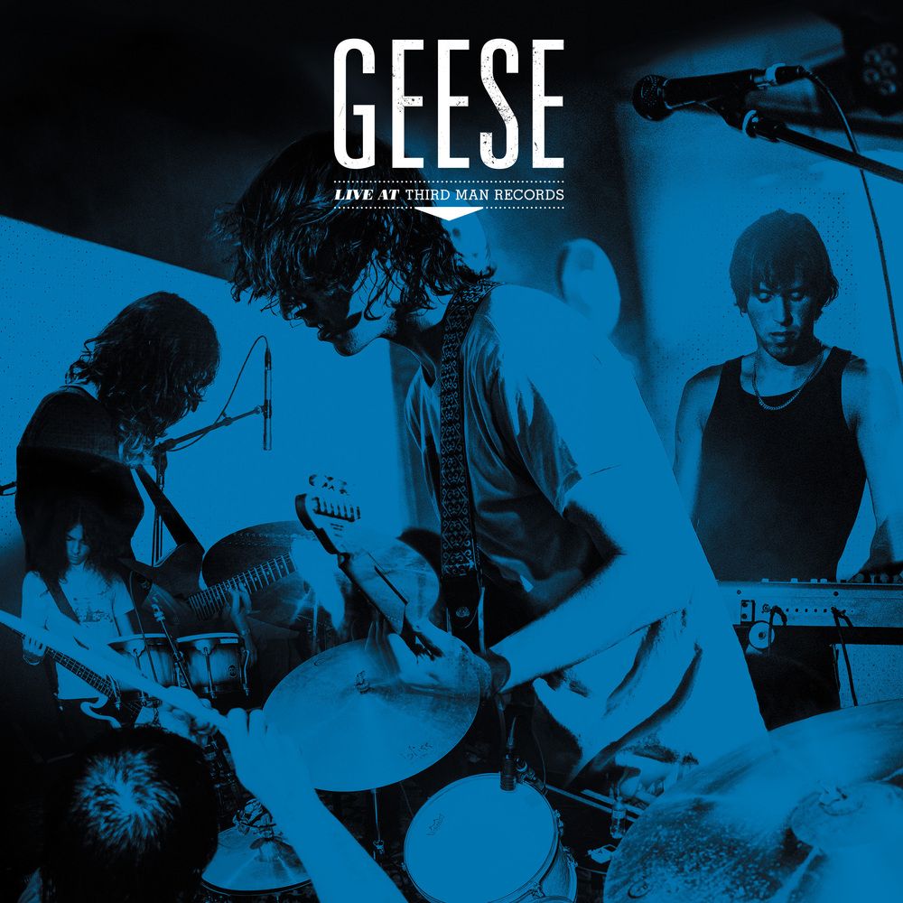 Geese - Live at Third Man | Third Man Records () Geese - Live at Third Man | Third Man Records ()
