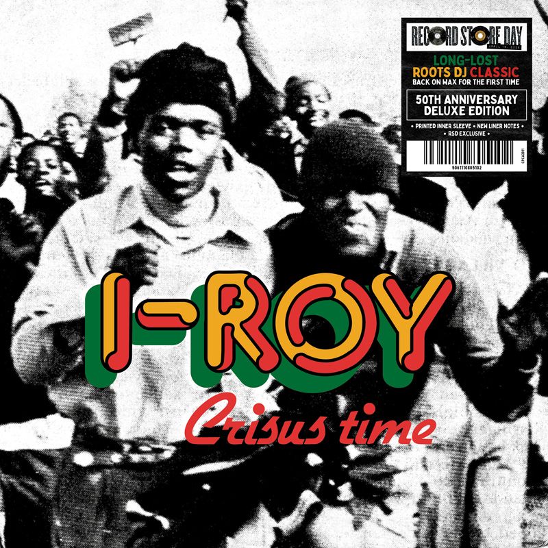 I-Roy - Crisus Time | Charly Records (CPCA2011)