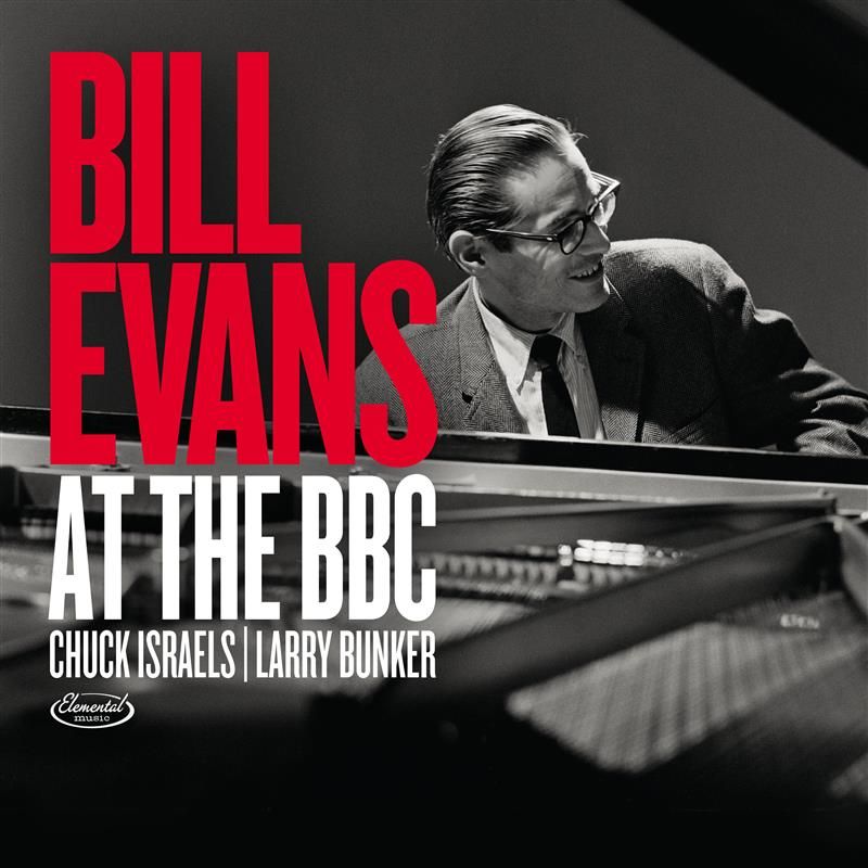 Bill Evans - Bill Evans At The BBC | Elemental Music (5990558) Bill Evans - Bill Evans At The BBC | Elemental Music (5990558)