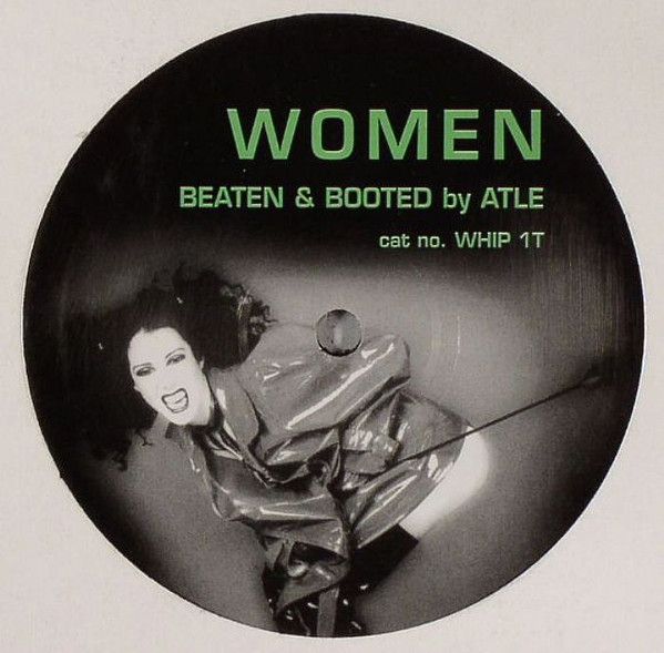 Atle Thorberg - Women Beaten & Booted | Not On Label (WHIP 1T) - main