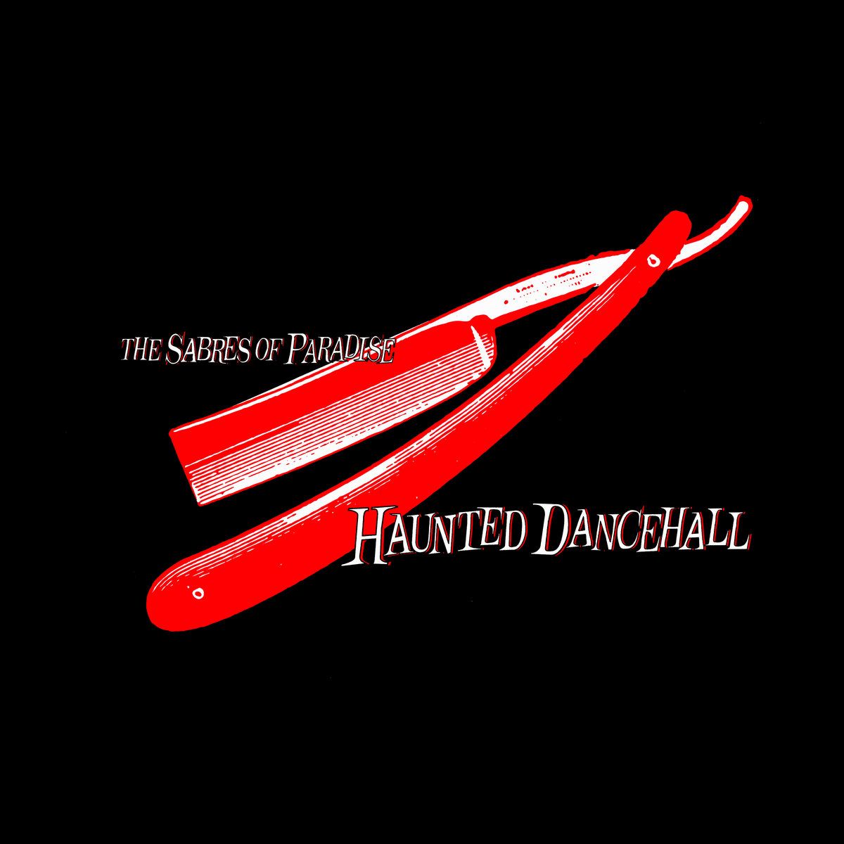 The Sabres Of Paradise - Haunted Dancehall | Warp Records (WARPLP 26R) - main