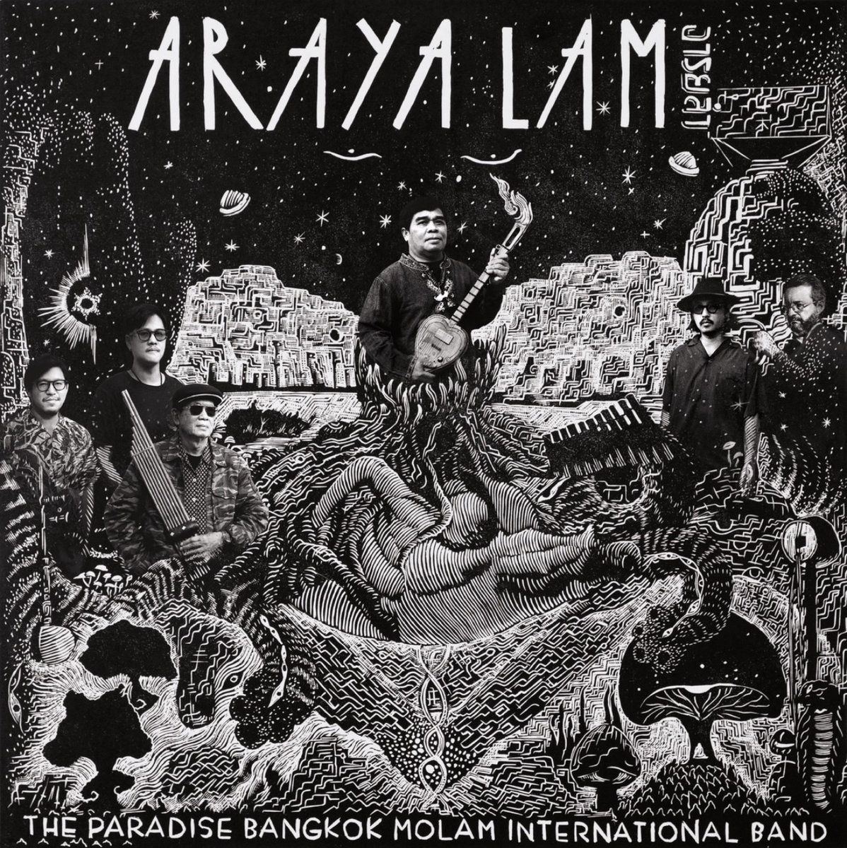The Paradise Bangkok Molam International Band - Araya Lam | ZudRangMa Records (ZRMLP007) The Paradise Bangkok Molam International Band - Araya Lam | ZudRangMa Records (ZRMLP007)