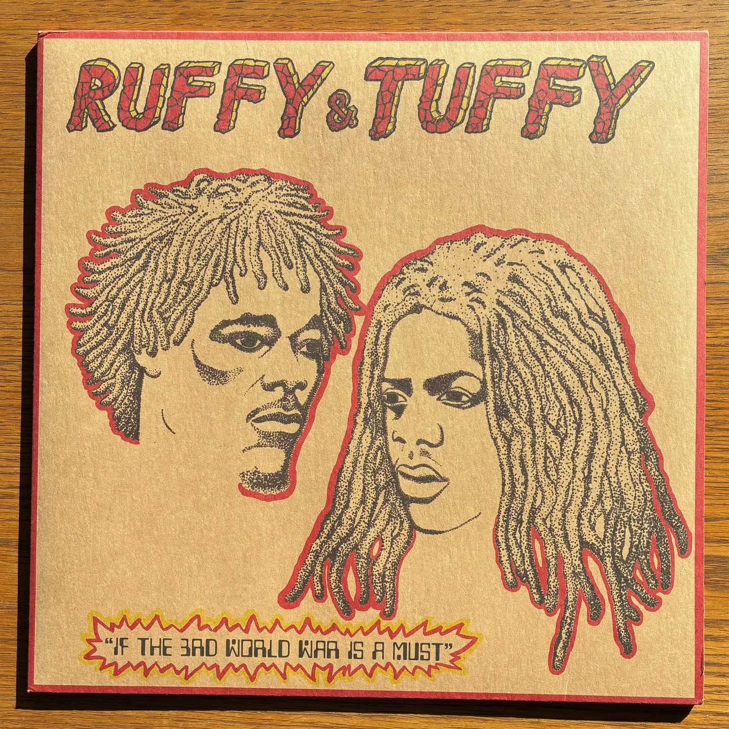 Ruffy & Tuffy - If The 3rd World War Is A Must | Shella Records (SR007)