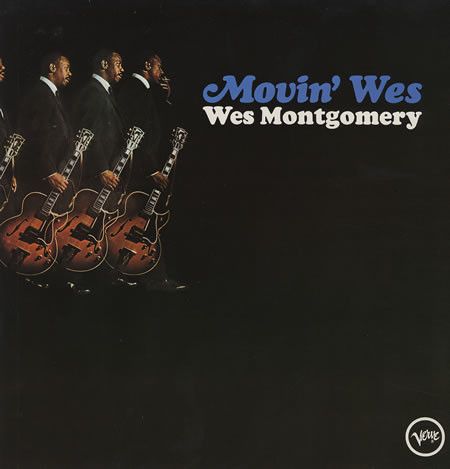 Wes Montgomery - Movin' Wes | Verve Records (810 045-1) - main