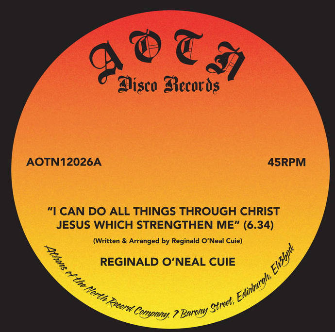 Reginald O'Neal Cuie - I Can Do All Things Through Christ Jesus Which Strengthen Me | Athens Of The North (AOTN12026) - main