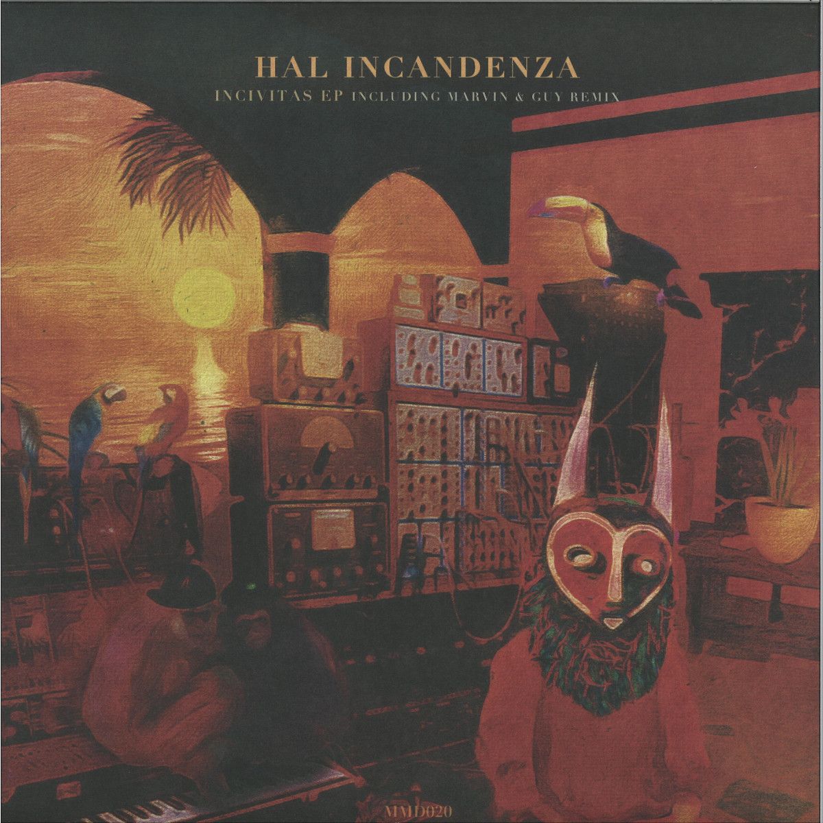 Hal Incandenza - Incivitas EP | MM DISCOS (MMD020)