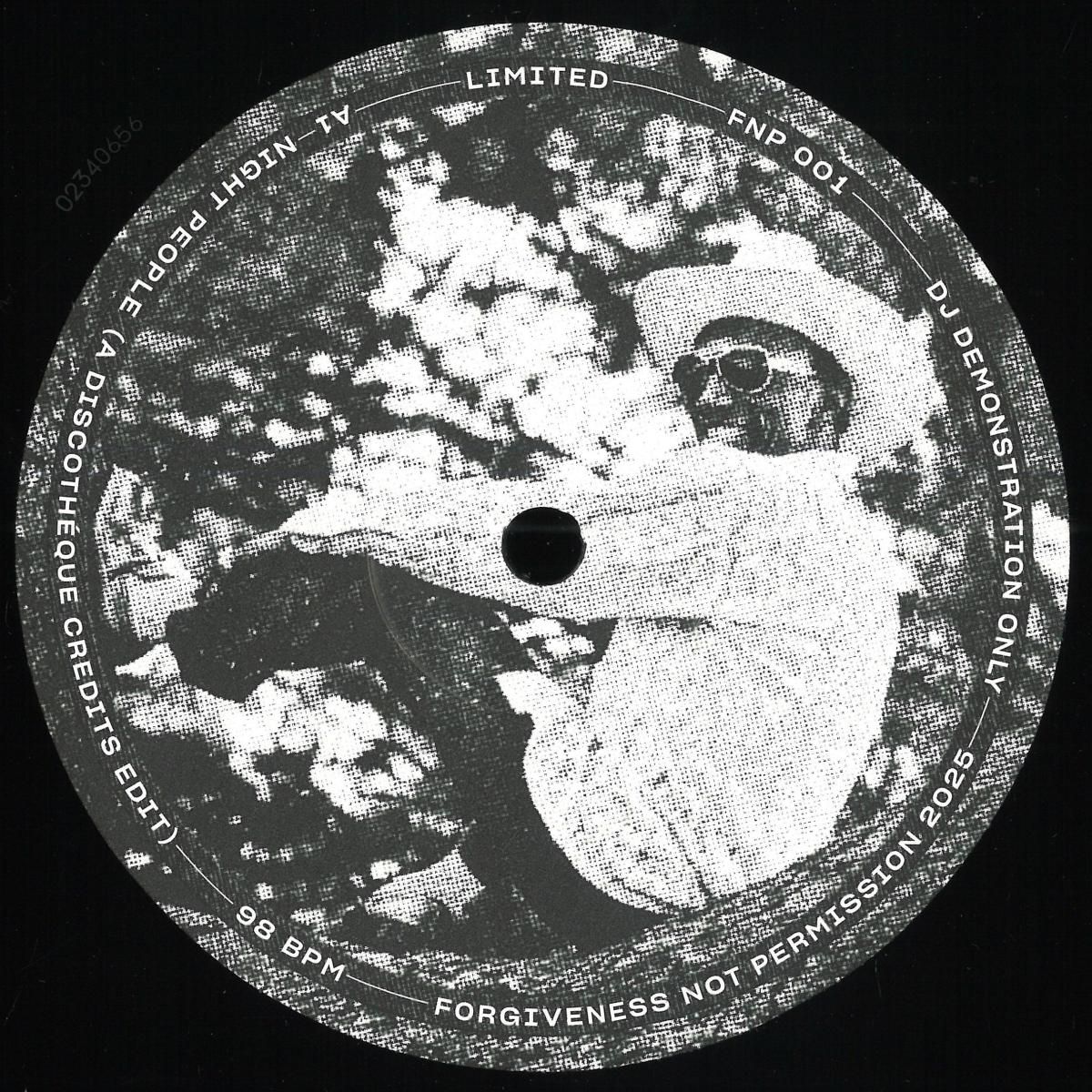 Discothèque Credits - Forgiveness Not Permission EP 1 | Forgiveness Not Permission (FNP001) Discothèque Credits - Forgiveness Not Permission EP 1 | Forgiveness Not Permission (FNP001)