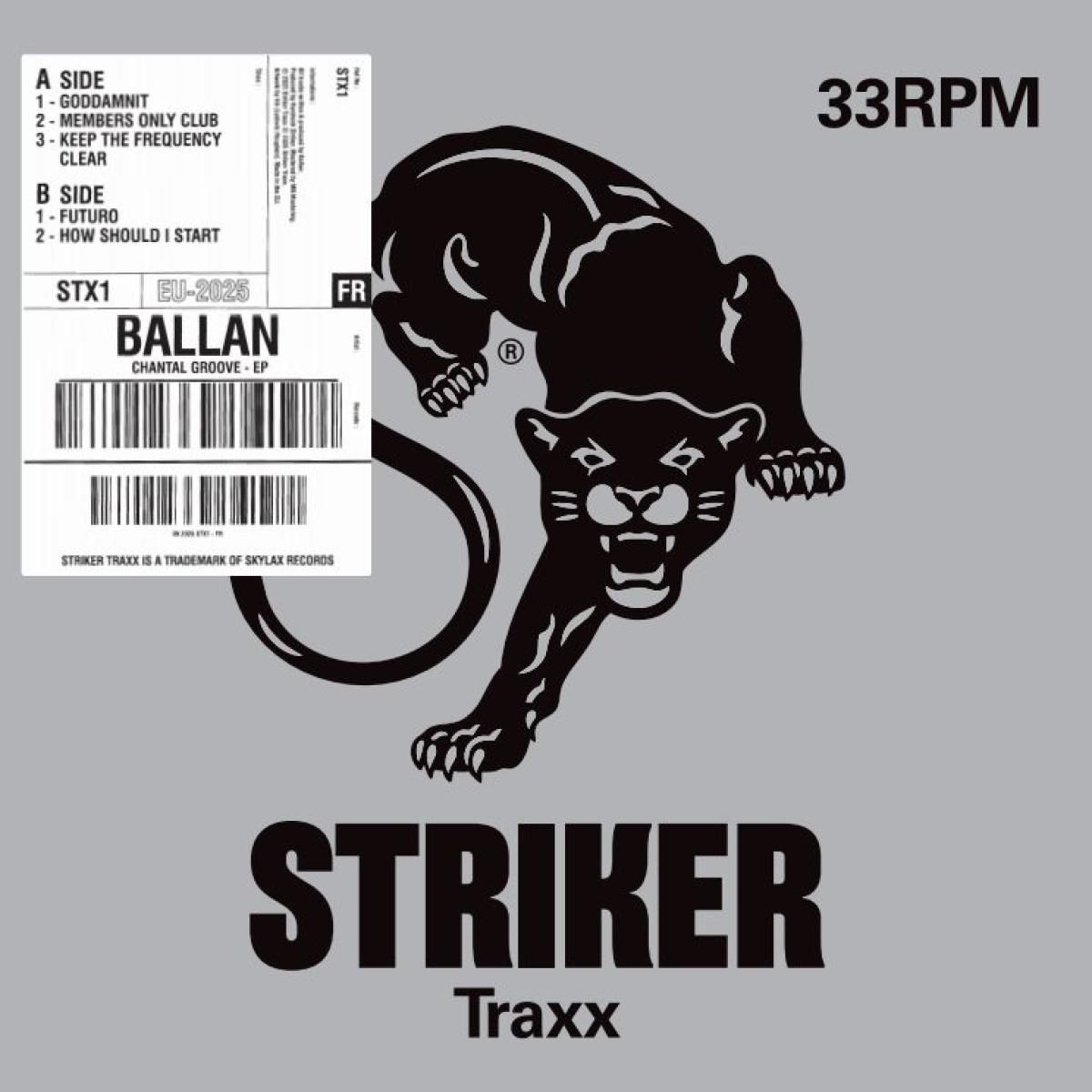 Ballan - Chantal Groove EP | Supreme Striker (STX1) Ballan - Chantal Groove EP | Supreme Striker (STX1)