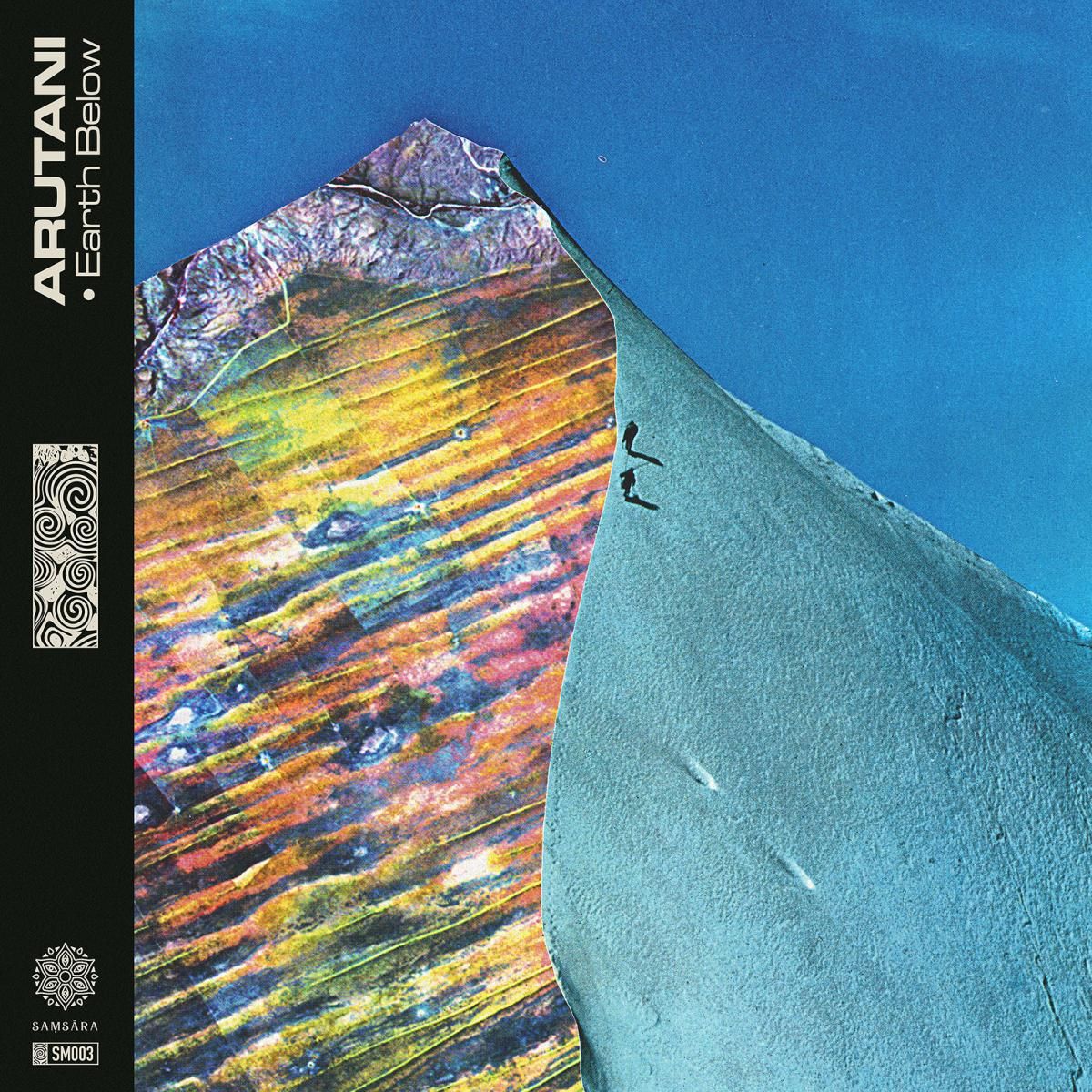 Arutani - Earth Below | Samsara Music LLC (SM003) Arutani - Earth Below | Samsara Music LLC (SM003)