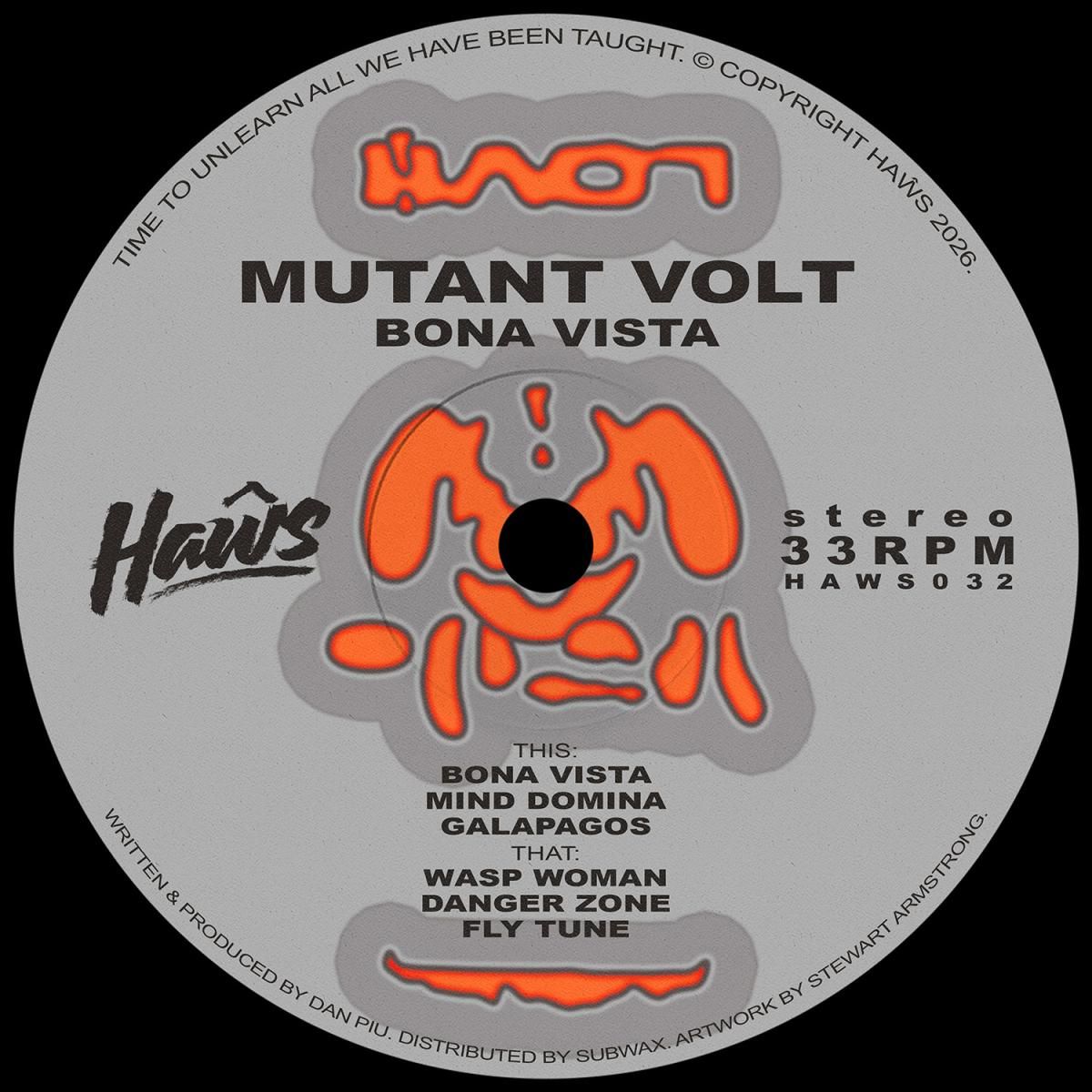 Mutant Volt - Bona Vista | Haws (HAWS032) Mutant Volt - Bona Vista | Haws (HAWS032)