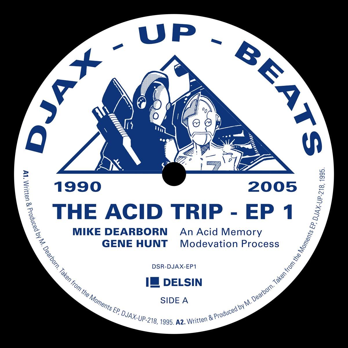 Various - Djax-Up-Beats 1990-2005: The Acid Trip EP 1 | Delsin Records (DSR-DJAX-EP1)