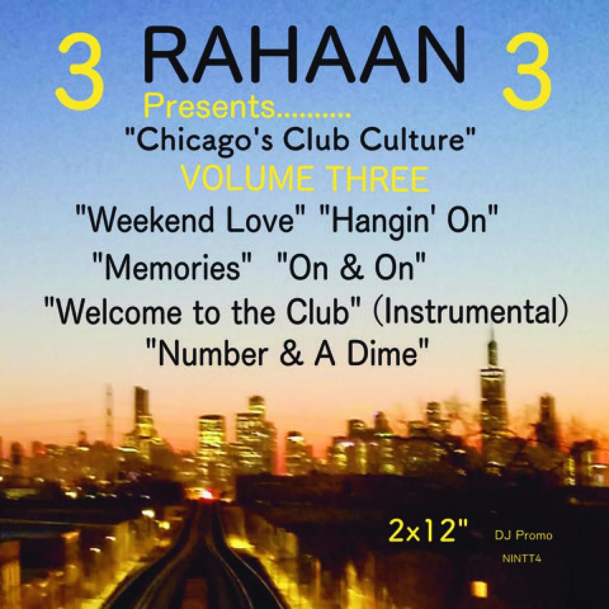 Rahaan - Volume Three” - (Disco Remixes) (2x12") | NOW IS NOT THE TIME (NINTT4)