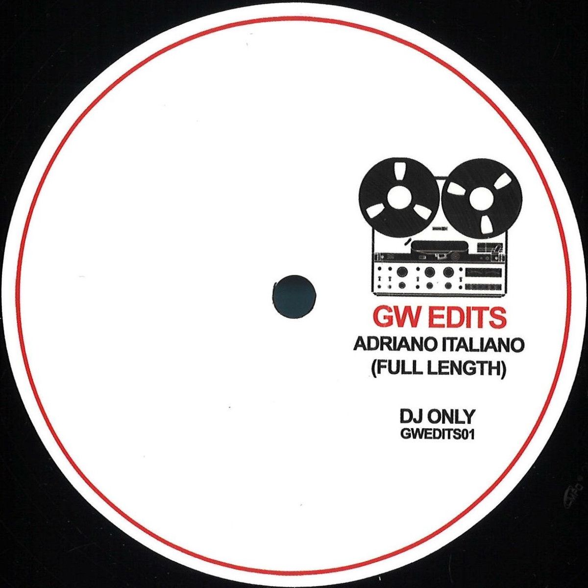 GW Edits - Adriano Italiano EP | GW Edits (GWEDITS01)