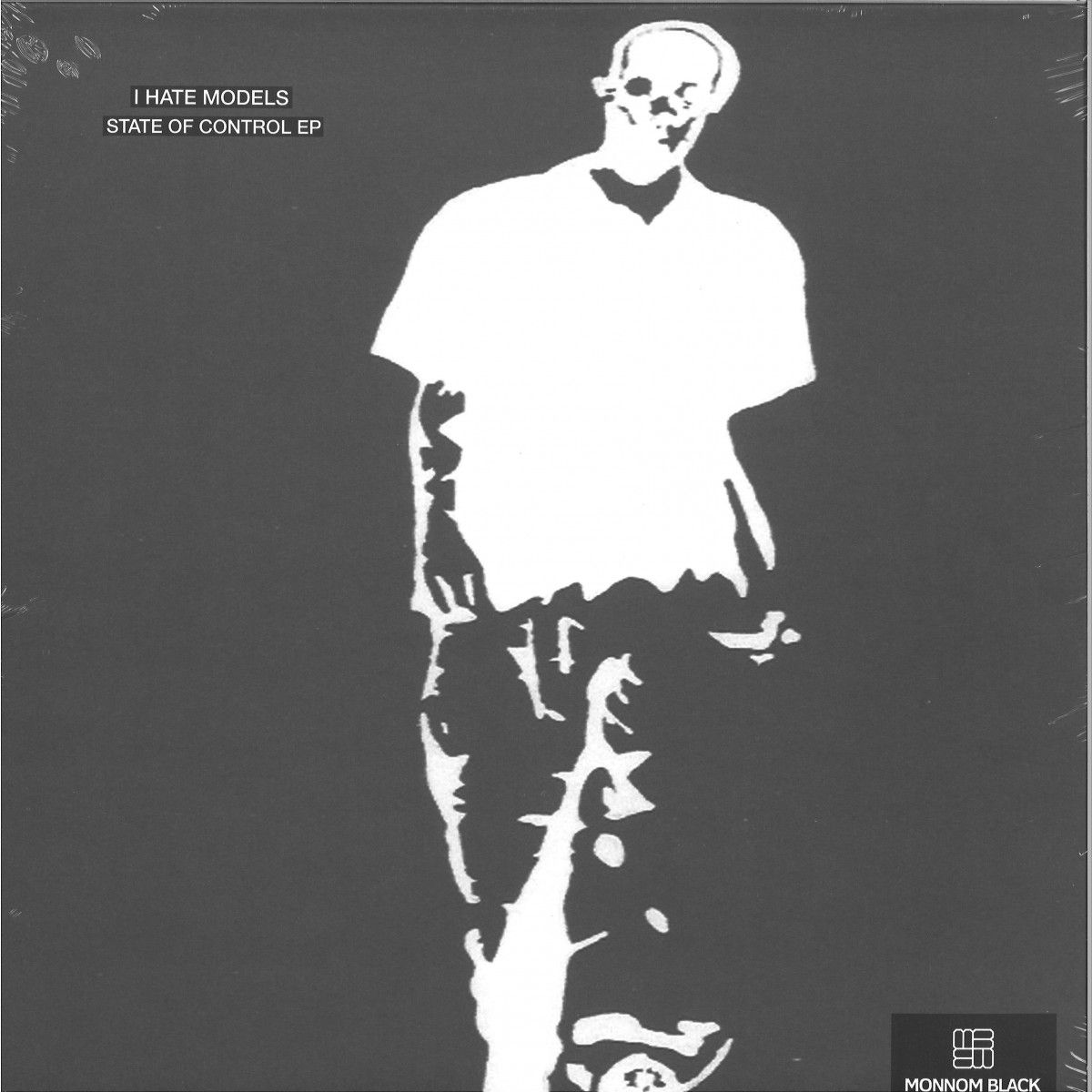 I Hate Models - State Of Control Ep | Monnom Black (MONNOM011RP2)