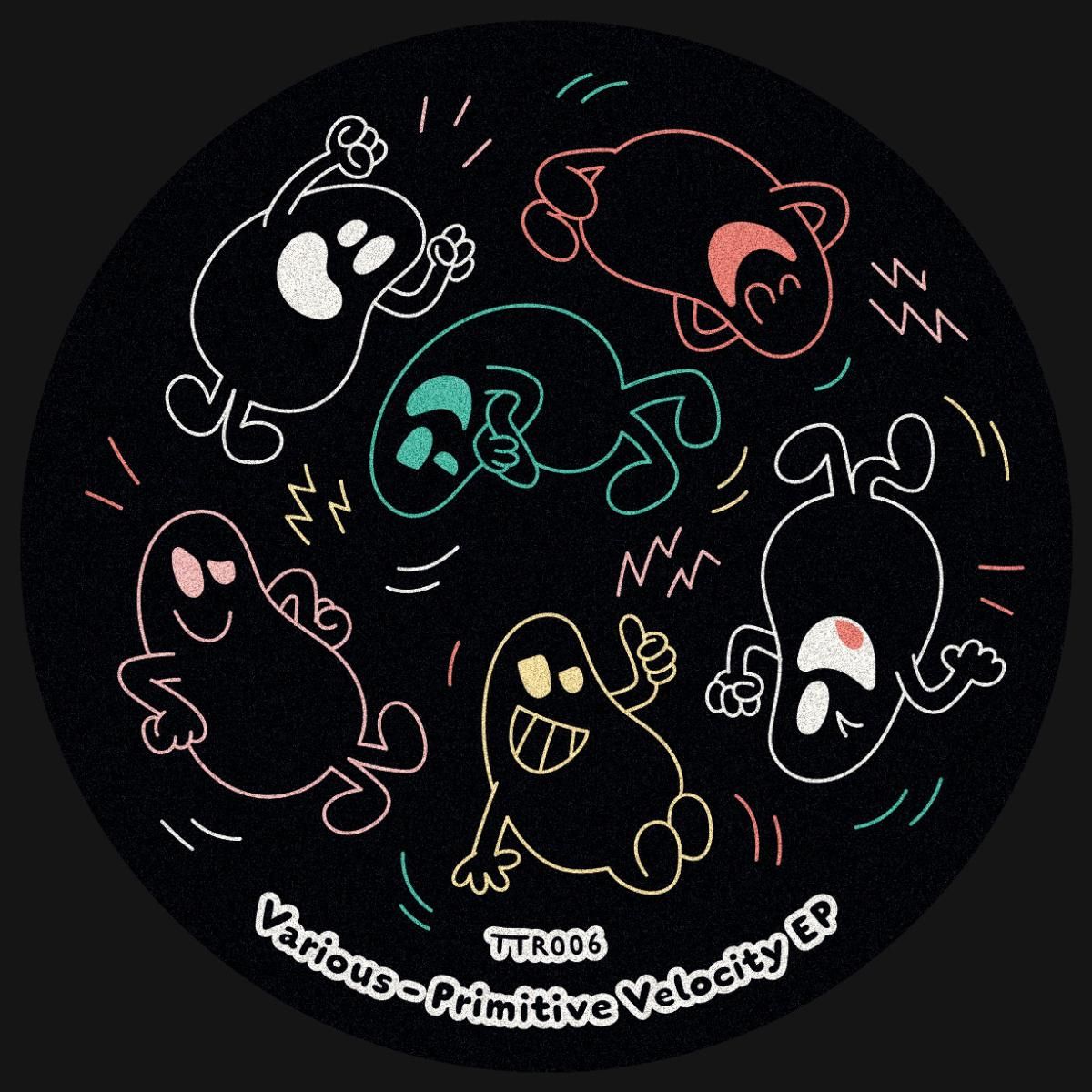 Various - Primitive Velocity EP | These Tasty Records (TTR006) Various - Primitive Velocity EP | These Tasty Records (TTR006)