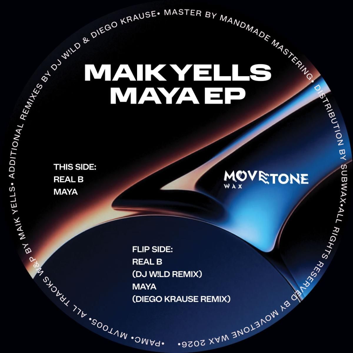 Maik Yells - Maya EP | Movetone Wax (MVT005)